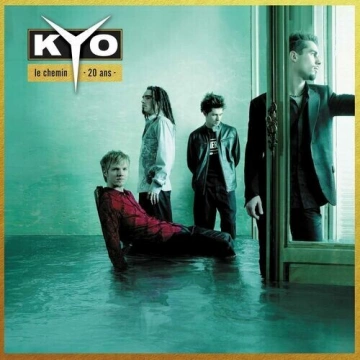 Kyo - Le chemin - 20 ans