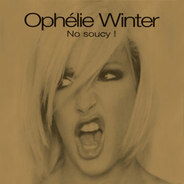 Ophélie Winter - No Soucy ! (Edition Deluxe)